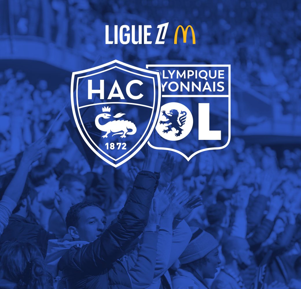 HAC – OLYMPIQUE LYONNAIS