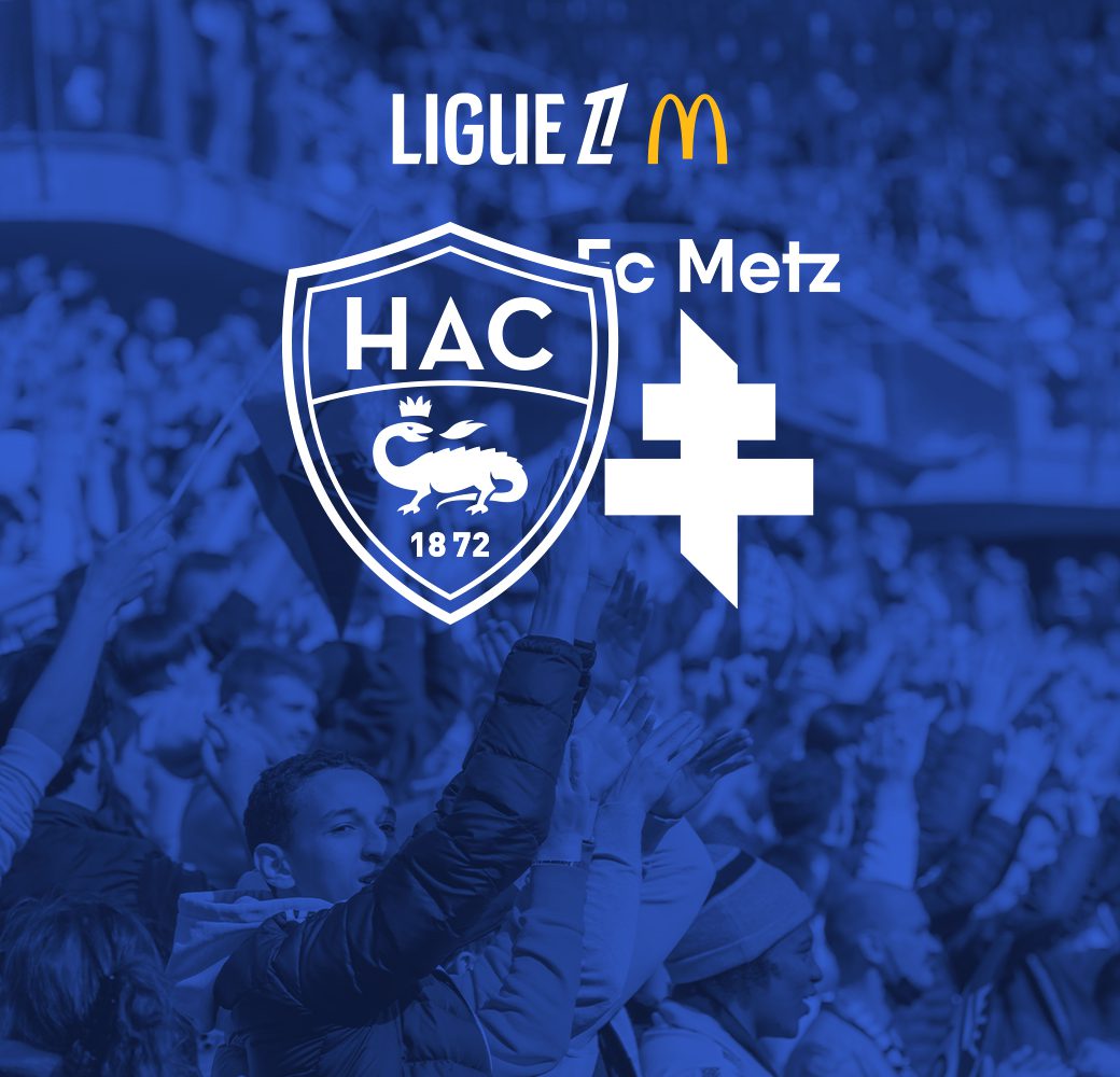 HAC – FC METZ